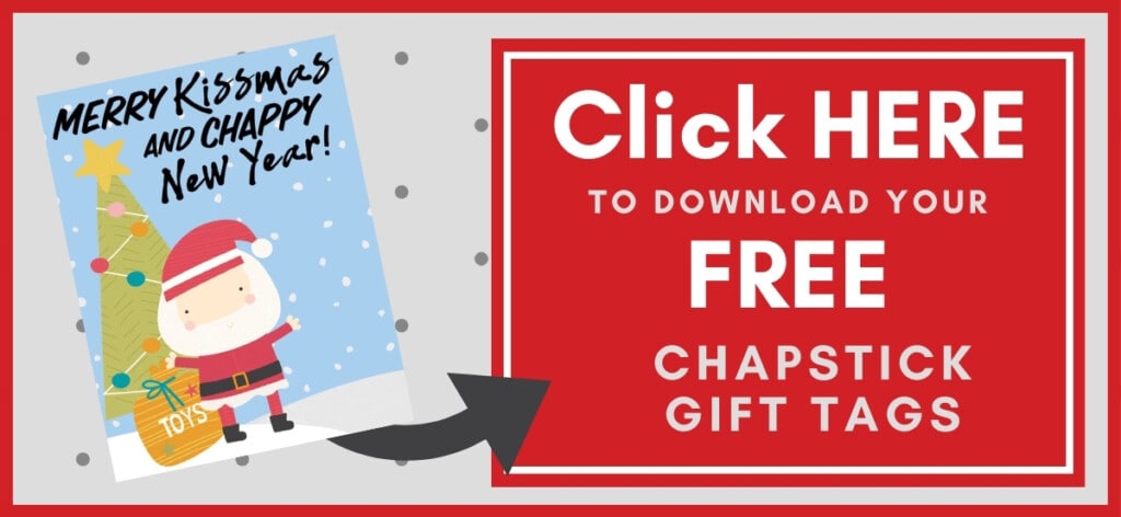 Chapstick Gift Tags Printable Button