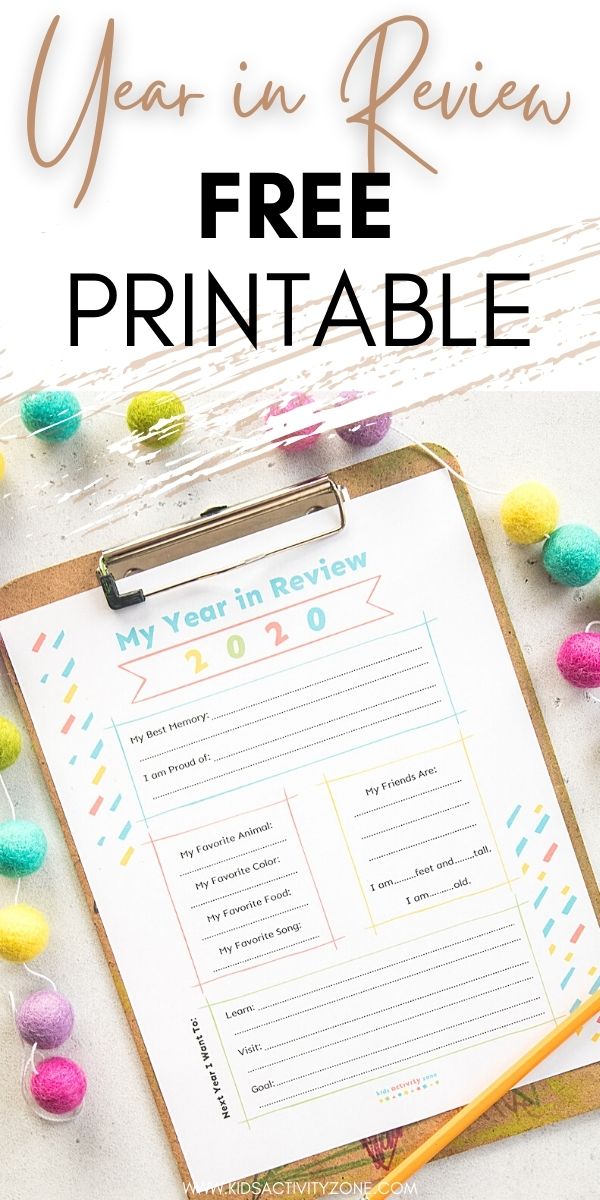 Free My Year in Review Printable for kids. This printable has writing prompts for kids to reflect on the past year plus look ahead to next year. Great way to cherish memories for a lifetime.