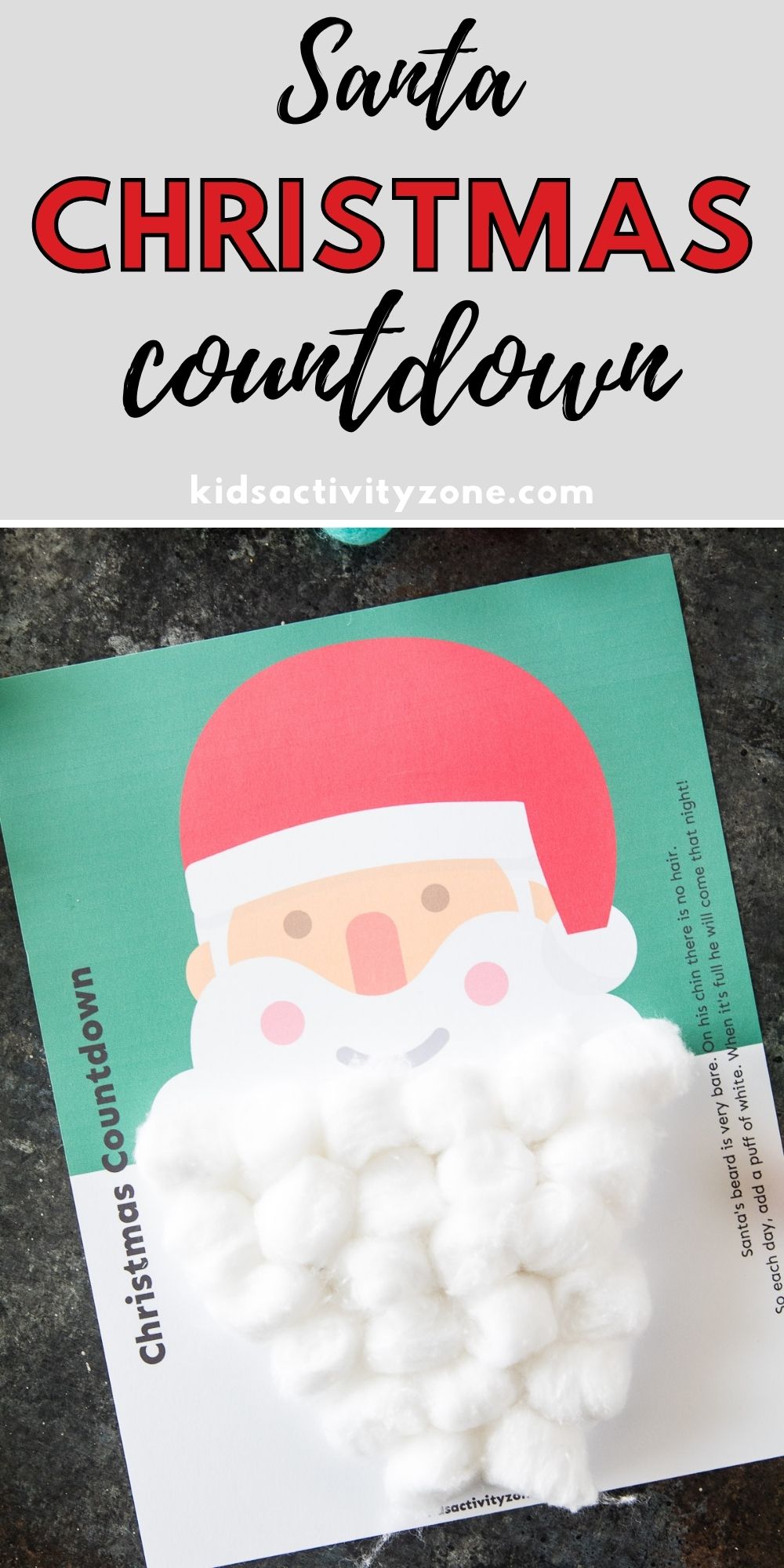 Adorable Santa Christmas Countdown is perfect for busy families. All you need to do is print it, grab your cotton balls and glue. Each day you glue on a cotton ball and form Santa's Beard. When you have a beard it's Christmas the next day!