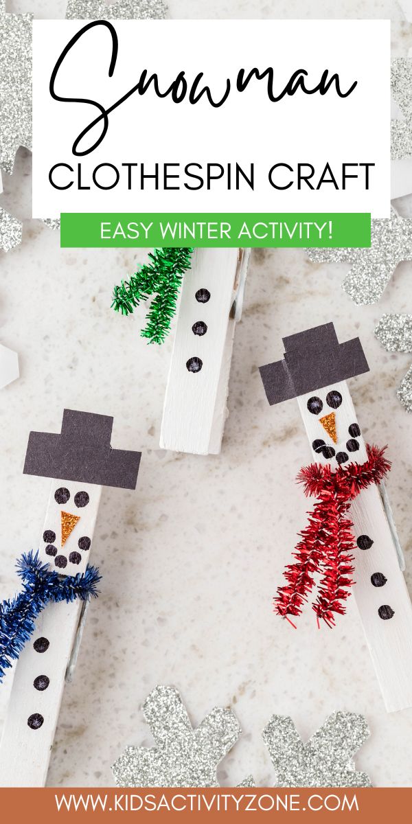 Snowman Clothespin Craft - Kids Activity Zone