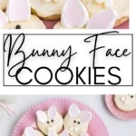 Bunny Face Cookies Pin Image