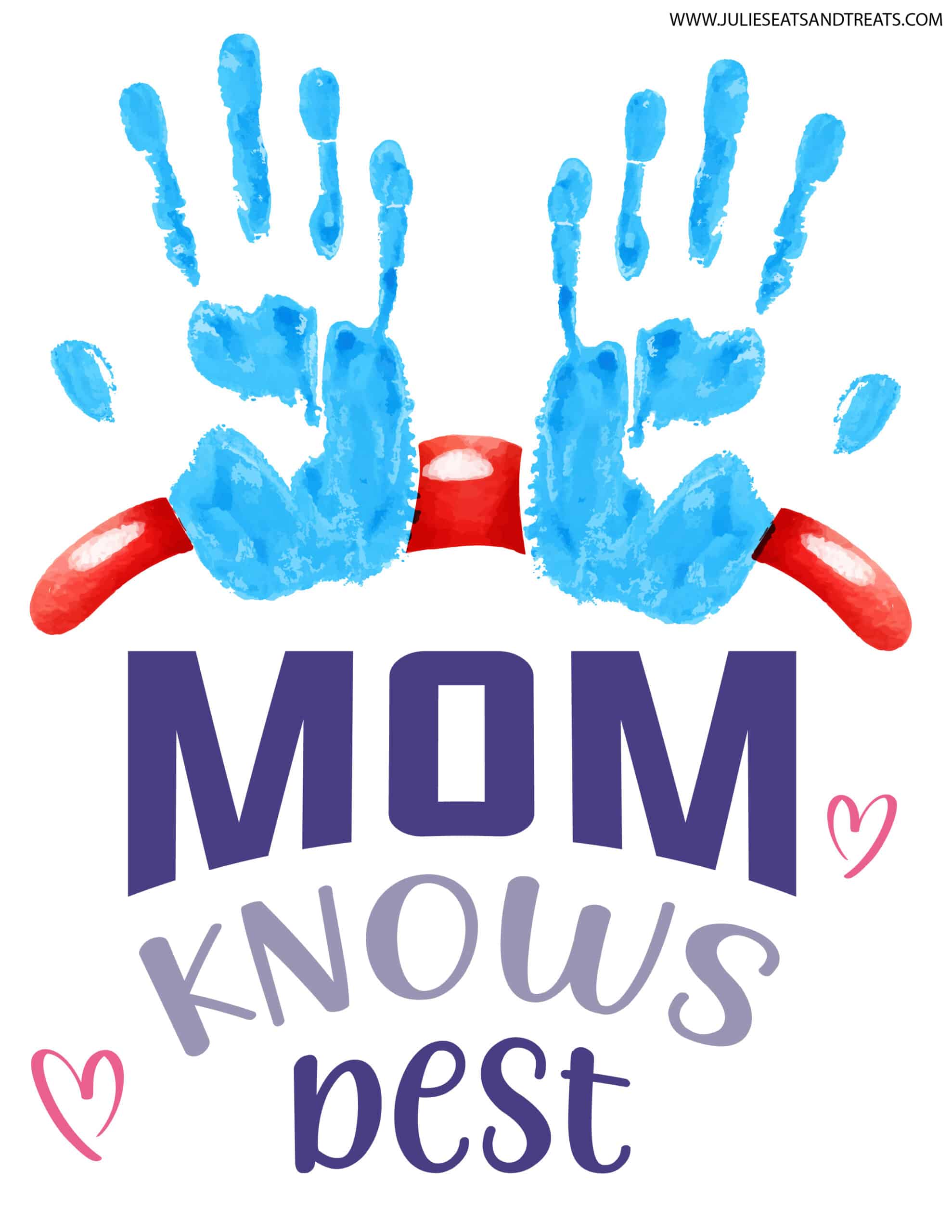 Mom Knows Best Handprint Printable