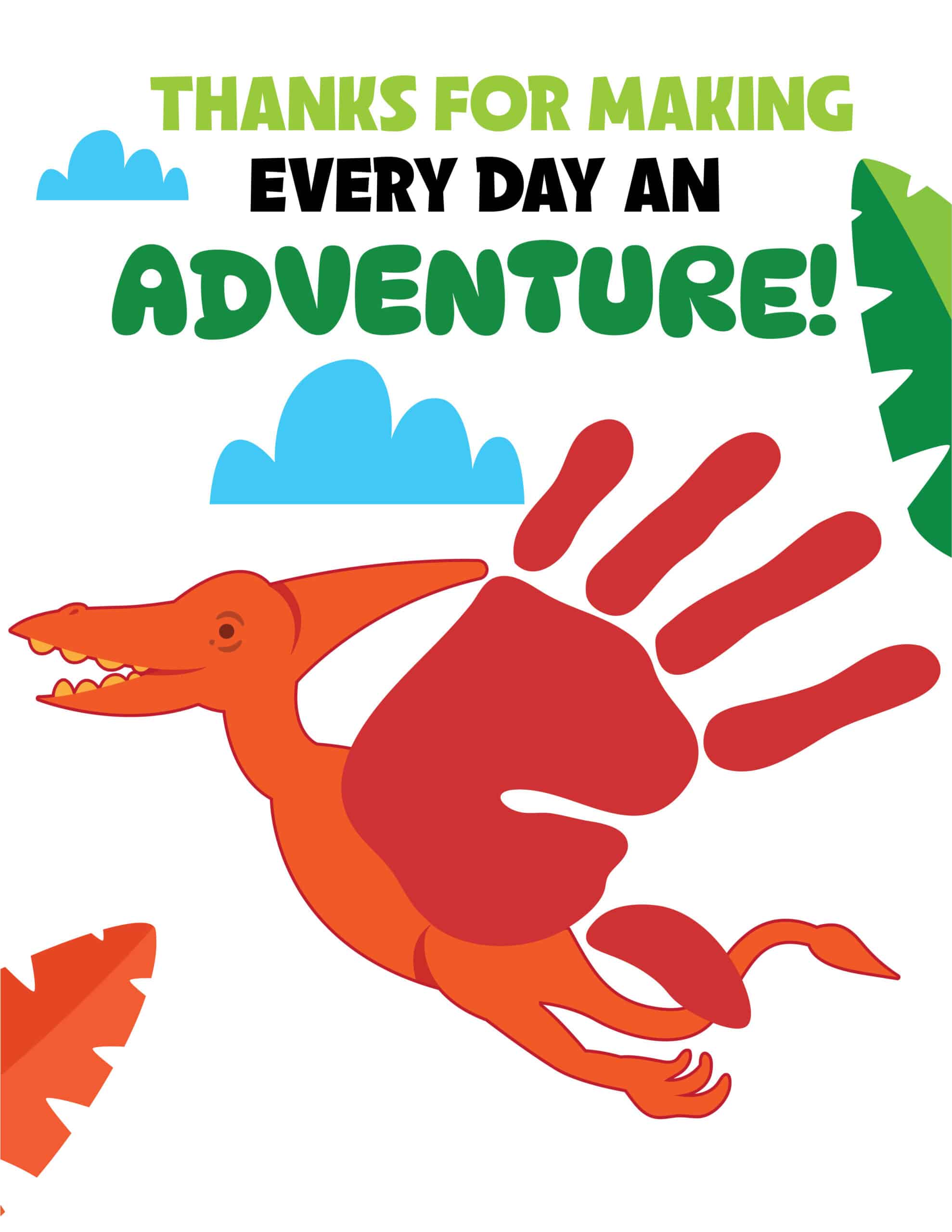 Everyday An Adventure Handprint Printable