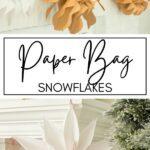 Paper Bag Snowflakes KAZ Pin Image