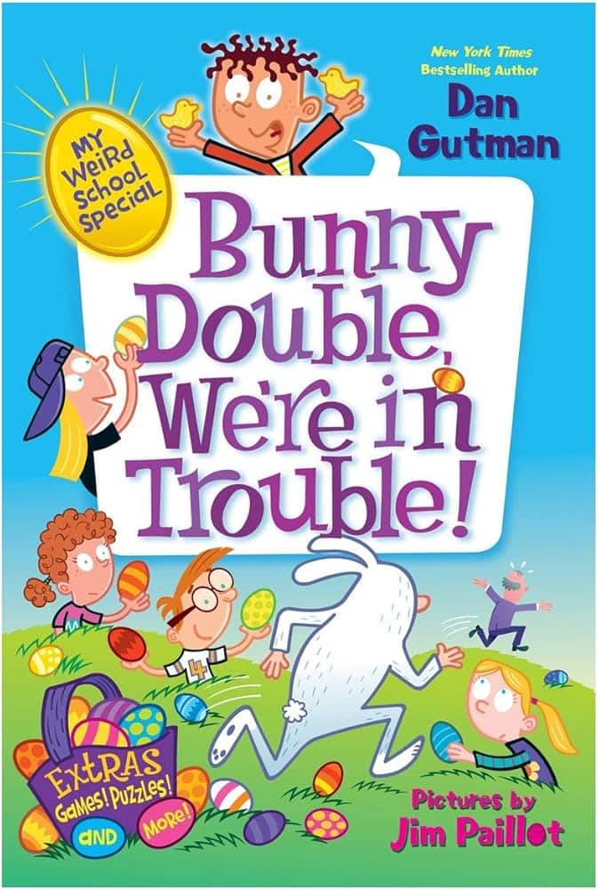 **Alt text:** Cover of *Bunny Double, We're in Trouble!* by Dan Gutman, part of the *My Weird School Special* series. The cover features a group of excited children, a mischievous-looking white bunny, and colorful Easter eggs scattered around. The title is in bold purple letters, with additional text mentioning "Extras! Games! Puzzles! and more!" The illustration is lively and playful, reflecting the fun and chaotic nature of the story.