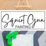 Squirt Gun Painting KAZ Pinterest Image