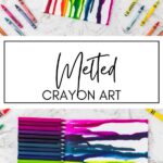 Melted Crayon Art KAZ Pinterest Image