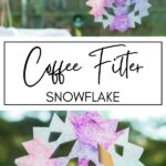 Coffee Filter Snowflake KAZ Pinterest Image
